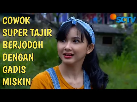 Download MP3 Ftv Terbaru Ketika Cowok Ganteng Tajir banget Juragan Durian Berjodoh Dengan Gadis Miskin