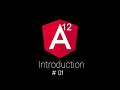 Angular 12 Hindi Tutorial 01 Introduction