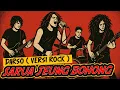 Darso Sarua Jeung Bohong Rock Version: Coba Dengar, Pasti Nagih