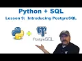 Master Using SQL with Python Lesson 9 - Using PostgreSQL for Data Analysis