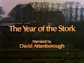 Download Lagu The Year of the Stork (1990) - Narrated by David Attenborough
