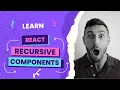 React Recursive Component How to Use It and Why You SHOULD Use It