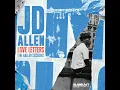 Don't Go to Strangers - JD Allen