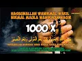 Download Lagu 1000 X Hasbunallah wa ni’mal wakiil, ni’mal maulaa wa ni’man nashiir