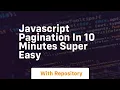 Javascript pagination in 10 minutes super easy