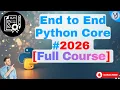 Python Full Course 2026 Complete Python Tutorial for Beginners to Advanced