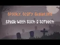 Spooky Scary Skeletons💀🧡 Karaoké 🎤 paroles en anglais🎃👻🍬Partition téléchargeable🦇💀