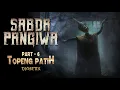 Download Lagu TOPENG PATIH || SABDA PANGIWA BAGIAN 6 - By Diosetta story