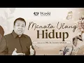Download Lagu MENATA ULANG HIDUP | WANITA SURGAWI (BAG 56) | Pdt. Dr. Erastus Sabdono | 22 Nov 2021 | 14.00 WIB