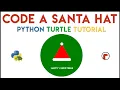 Python Turtle - Code a Santa Hat