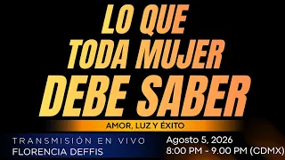 Lo que Toda Mujer Debe Saber | Transmisión en Vivo