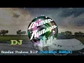 Download Lagu DJ BONDAN PRAKOSO -R.I.P [Rimex Terbaru 2020 Full Bass]