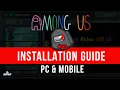 How to Download and install Among Us Mods for PC Mobile