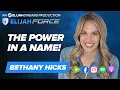 The Power in a Name - Bethany Hicks