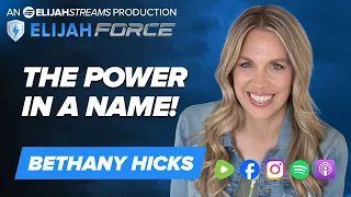 The Power in a Name - Bethany Hicks