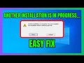 Fix - Another Installation is in Progress