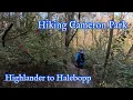 Hiking Cameron Park EP 4 Highlander to Halebopp