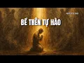 Download Lagu Người Được Chọn: Thượng Đế Đang Nói Với Bạn – ‘Con Đã Làm Rất Tốt, Ta Tự Hào Về Con!’ ✨🤲