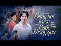 Download Lagu ĐỪNG NÓI TRƯỚC BƯỚC KHÔNG QUA- OFFICIAL MUSIC VIDEO- BÙI VĨNH PHÚC