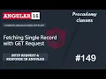 Fetching Single Record with HTTP GET Request Angular HTTP Client A Complete Angular Course