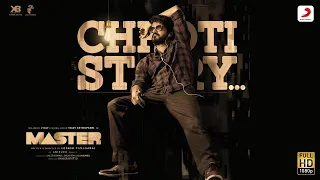 Download Chhoti Story Video - Vijay the Master | Anirudh Ravichander | Nakash Aziz MP3