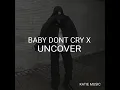 Download Lagu BABY DON'T CRY X UNCOVER