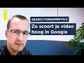 Download Lagu Hoe kom je hoog in Google en YouTube met video | DDMA Search Fundamentals