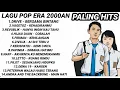 Lagu LAGU HITS ERA 2000an | DRIVE VAGETOZ PETERPAN DEWA 19 HIJAU DAUN | LAGU POP TAHUN 2000AN