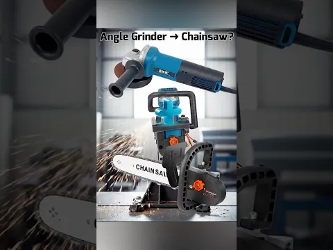 Angle Grinder → Chainsaw? #tools