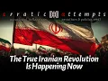 Lagu The True Iranian Revolution Is Happening Now (εα v#97)