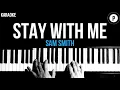 Download Lagu Sam Smith - Stay With Me Karaoke SLOWER Acoustic Piano Instrumental Covers