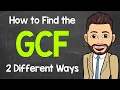 How to Find the GCF 2 Different Ways Greatest Common Factor Math with Mr J