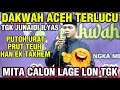 Download Lagu MITA CALON LAGE LOEN TGK | DAKWAH ACEH LUCU TGK JUNAIDI ILYAS TERBARU