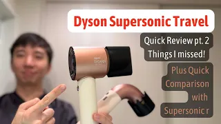 Brand New Dyson Supersonic Travel Review pt.2 - Things I missed!