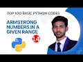 program armstrong numbers in a given range