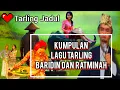 Download Lagu Kumpulan Lagu Pilihan Tarling Baridin Dan Ratmina