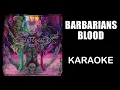 Mastodon | Barbarians Blood | Karaoke