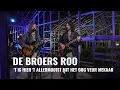 Download Lagu De Broers Roo - 't Is hier 't allermooist mit het oog veur mekaar | Live vanaf de tuinbouwschool