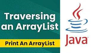 Traversing a Java ArrayList Printing an ArrayList