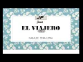 El VIAJERO NABALEZ YERA LETRA