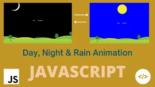 Day Night Animation JavaScript Tech Quick Learner