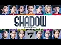 SEVENTEEN (세븐틴) - 'SHADOW' Lyrics [Color Coded_Han_Rom_Eng]