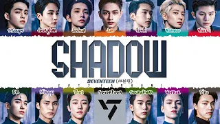 Download SEVENTEEN (세븐틴) - 'SHADOW' Lyrics [Color Coded_Han_Rom_Eng] MP3