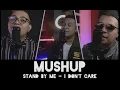 Download Lagu Mushup  Stand by me - I don't care Mario G klau feat Marlo and Marjo