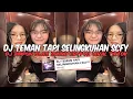 Download Lagu DJ TEMAN TAPI SELINGKUHAN ScFy REMIX SOUND EBYY411 VIRAL TIKTOK TERBARU YANG KALIAN CARI!!