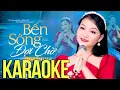 Karaoke Bến Sông Đợi Chờ - Hà Quỳnh Như