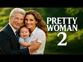 Download Lagu Pretty Woman 2 is Finally Here: Julia Roberts \u0026 Richard Gere Together Again! Download Lagu Pretty Woman 2 is Finally Here: Julia Roberts \u0026 Richard Gere Together Again!