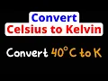 Convert Celsius to Kelvin C to K Eat Pi