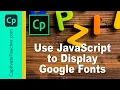 Adobe Captivate - Use JavaScript to Display Google Web Fonts