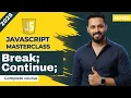 Javascript tutorial in Hindi Break and Continue Statement in Loops While Do While